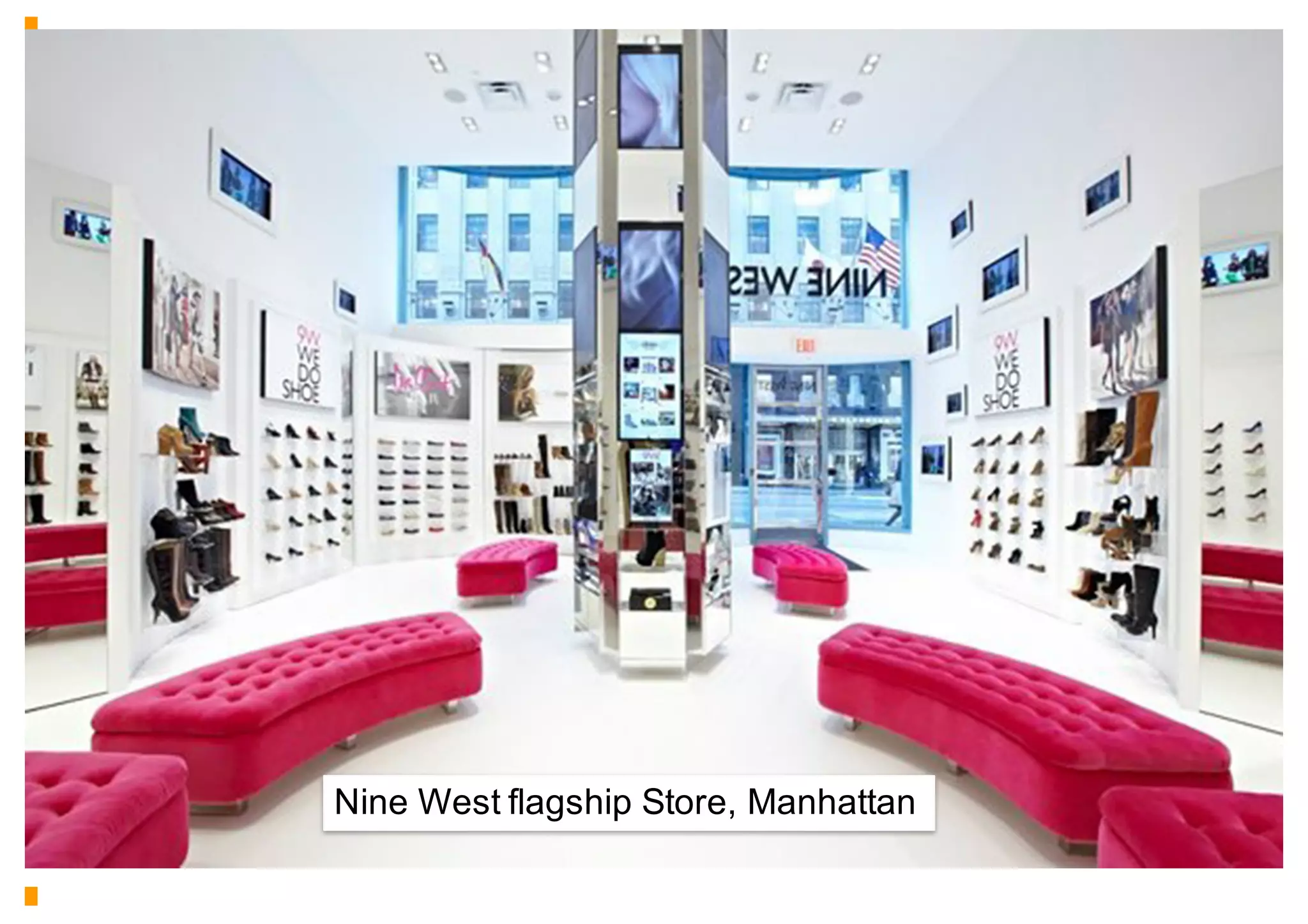 Nine West flagship Store, Manhattan
 