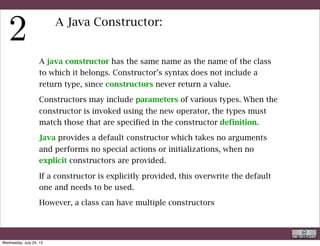 A look to the main( ):
public static void main(String[] args){
	 	
	 	 double a =3,b=4,sol;
	 	 System.out.println("nThis is the LinearEquationSolver
main( )n");
	 	
	 	 LinearEquationSolver ll = new LinearEquationSolver(a,b);
	 	 sol=ll.getSolution();
	 	 System.out.println("The solution of "+a+" x + "+b+" 
== 0 is: x = "+sol);
	 	 System.out.println("nEnd of Computationn");
	 	
	 }
These variables lives here. They cannot be confused with the variables with the
same names inside the class definition
R. Rigon
Code inspection
Wednesday, September 4, 13
 