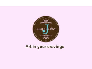 Art in your cravings
 