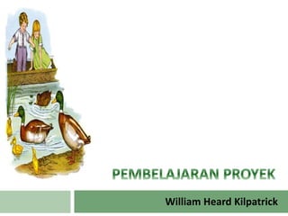 William Heard Kilpatrick
 