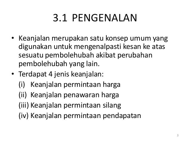3 Keanjalan Permintaan Dan Penawaran