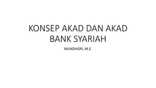 KONSEP AKAD BANK SYARIAH YANG ADA DI INDONESIA | PDF