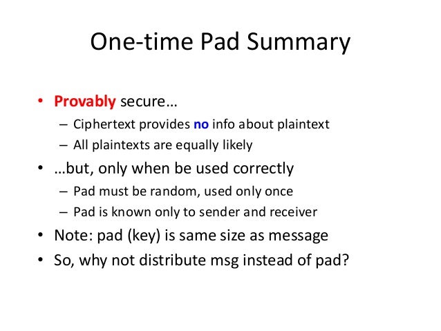 One time pad Encryption: