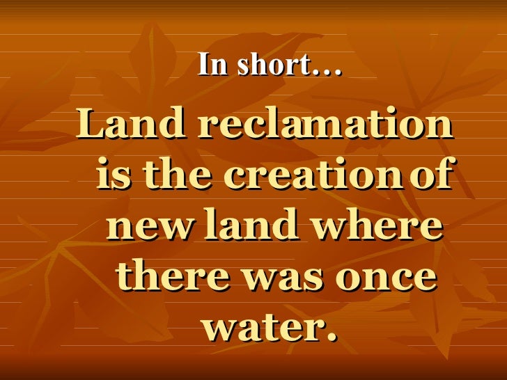 3 Land Reclamation Ppt 3-land-reclamation-ppt