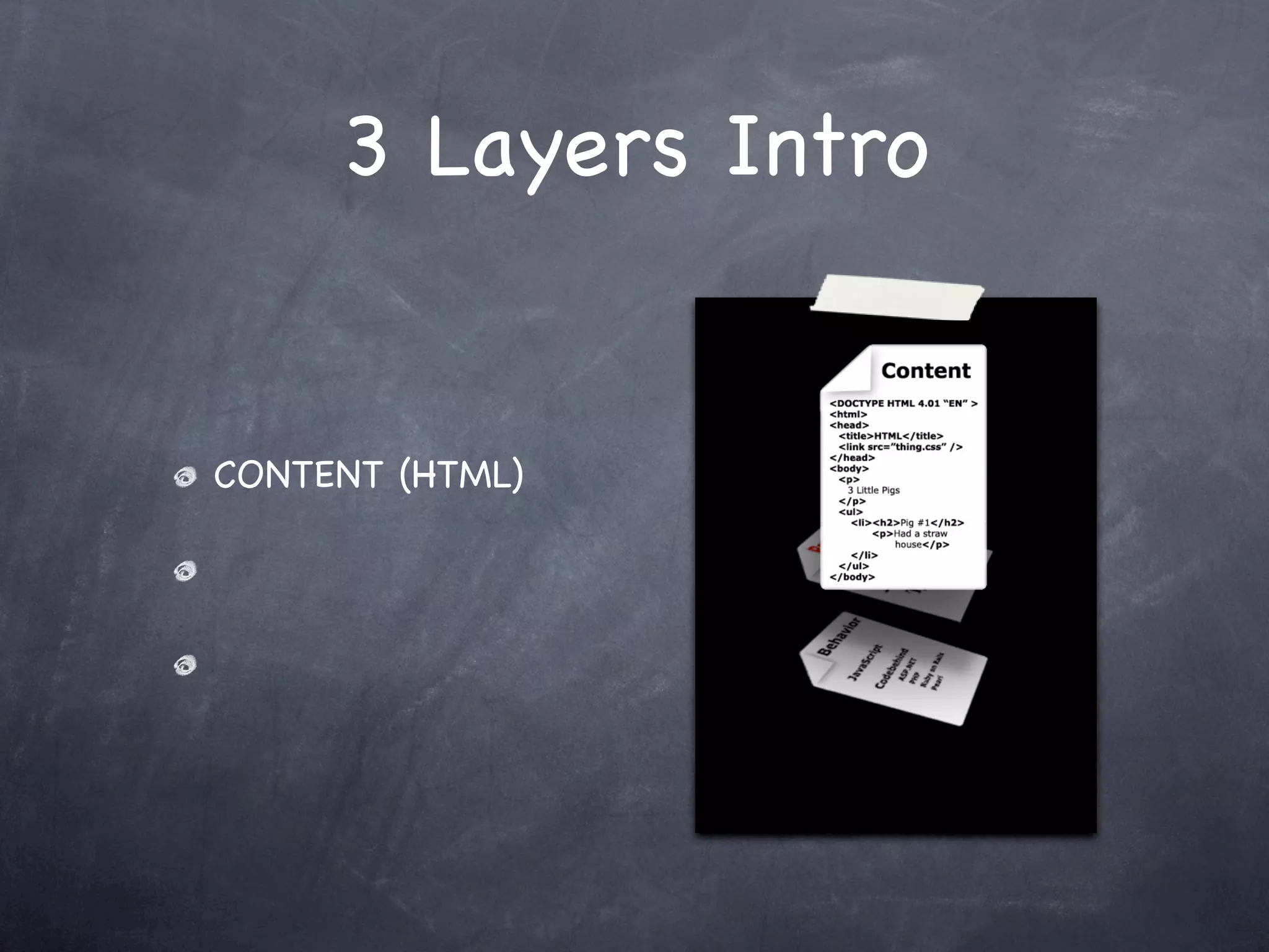 3 Layers of the Web - Part 1