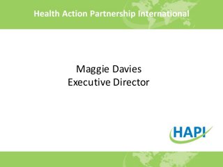 Maggie Davies
Executive Director
 