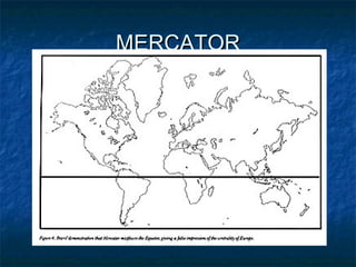 MERCATORMERCATOR
 