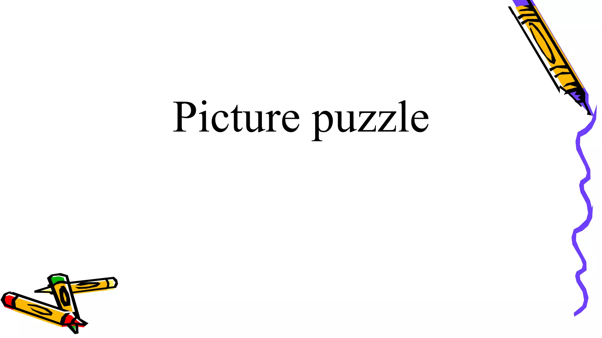 Picture puzzle
 