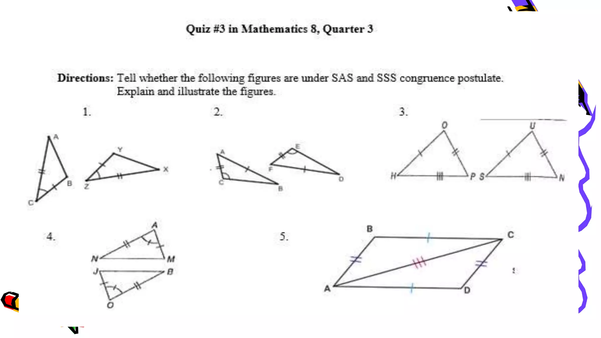 3-MATH 8-Q3-WEEK 2-ILLUSTRATING TRIANGLE CONGRUENCE AND Illustrating SSS, SAS and ASA.ppt