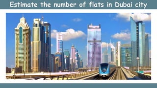 Estimate the number of flats in Dubai city
 