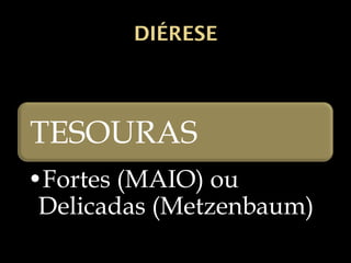  DIÉRESE
Figura 3: Empunhadura em caneta Figura 4: Empunhadura em arco de violino
 