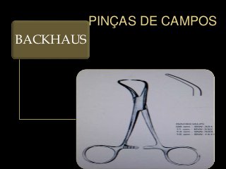 PINÇAS DE CAMPOS
BACKHAUS
 