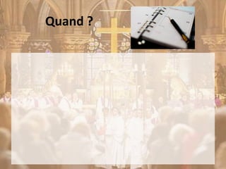 Quand ?
 
