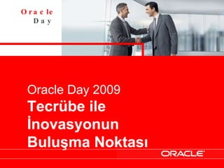 © FERNBACH-Software | Drives Multi-GAAP. Manages Risk & Compliance. Optimises Lending Processes. Oracle  Day Oracle Day 2009 Tecrübe ile İnovasyonun  Buluşma Noktası 