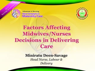 Miniratu Deen-Savage Head Nurse, Labour & Delivery 