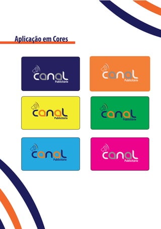 Aplicação em Cores
 