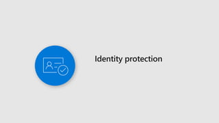 3 Modern Security - Secure identities to reach zero trust with AAD | PPTX