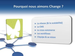 3
©NBS System
Sécurité – Hébergement - Infogérance
www.nbs-system.com •3
Pourquoi nous aimons Change ?
 
