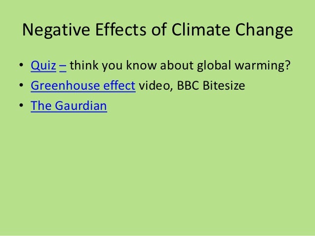 3 Negative Effects Of Climate Change