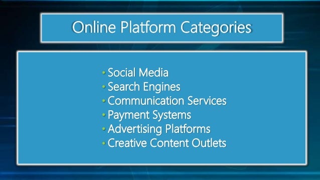 Online Systems Functions And Platforms