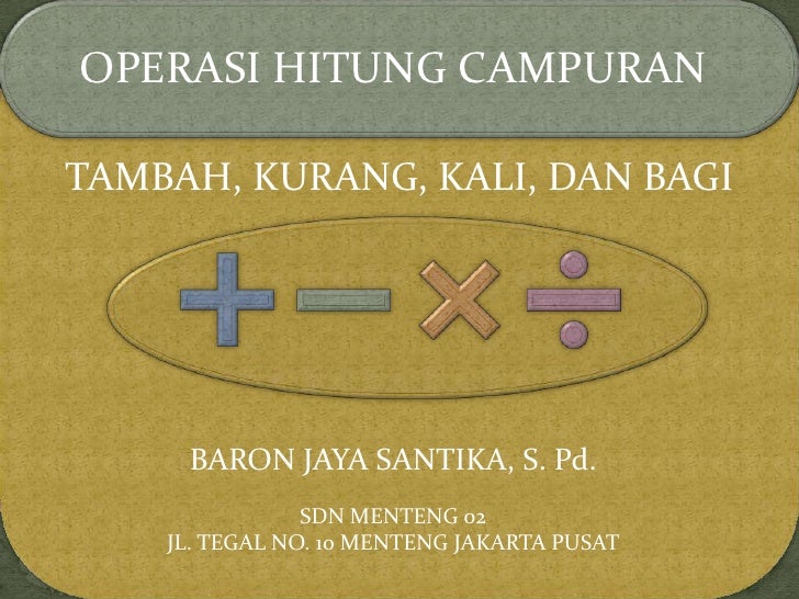 3 Operasi Hitung Campuran