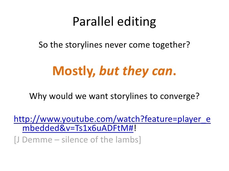 Lesson 3) Parallel editing & montage
