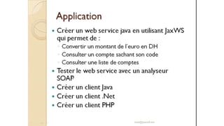 3 - Part-2-Web-Services-SOAP-WSDL-UDDI-Mise-en-oeuvre-avec-JAXWS.pdf