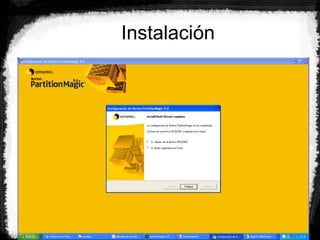 Instalación
 