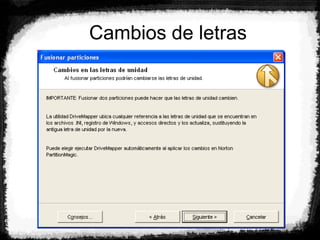 Cambios de letras
 