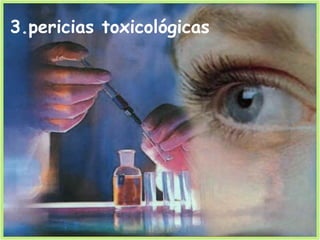 3.pericias toxicológicas  