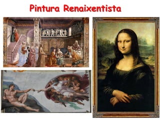 Pintura Renaixentista
 