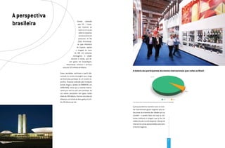 ANDRE STEFANO/SPCVB
A perspectiva
brasileira                            Estudo realizado
                                       pela FIA – Funda-
                                        ção Instituto de
                                        A d m i n i s tr aç ã o
                                        sobre os impactos
                                        socioeconômicos
                                        potenciais do Rio
                                       2016, encomenda-
                                      do pelo Ministério
                                     do Esporte, aponta
                                    a chegada de cerca
                                   de 380 mil visitantes
                                estrangeiros à cidade
                              durante o evento, que de-
                            vem gastar em hospedagem,
                        alimentação, comércio e serviços
                   cerca de 152 milhões de dólares.
                                                                  A maioria dos participantes de eventos internacionais quer voltar ao Brasil
                Esses resultados confirmam o perfil dife-
                renciado do turista estrangeiro que chega
                ao Brasil para participar de um evento es-
                pecífico. Pesquisa realizada pela Fundação
                Getúlio Vargas a pedido da EMBRATUR, em
                2008/2009, indica que o visitante interna-
                cional que vem ao país para participar de
                um evento associativo tem gasto médio
                diário de 280 dólares. Para ter uma ideia da
                diferença, um turista de lazer gasta, em mé-
                dia, 68 dólares por dia.                          Fonte: Pesquisa Impacto Econômico dos Eventos Internacionais no Brasil - Embratur/FGV (2008/2009)_



                                                                  A pesquisa detectou também como os even-
                                                                  tos internacionais geram negócios para ou-
                                                                  tras áreas da economia das cidades que os
                                                                  recebem – e podem fazer com que os visi-
                                                                  tantes melhorem a imagem que já têm da
                                                                  cidade, do país e ainda despertar o desejo de
                                                                  retornar em outras oportunidades para lazer
                                                                  e mesmo negócios.




                                                                                                                                                     17
 