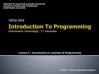 3 programming-using-java introduction-to computer | PPT