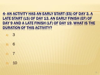 A) 3
B) 6
C) 7
D) 10
71
 