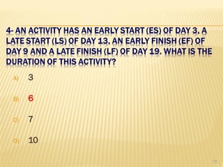 A) 3
B) 6
C) 7
D) 10
72
 