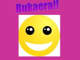 Bukaera!! 