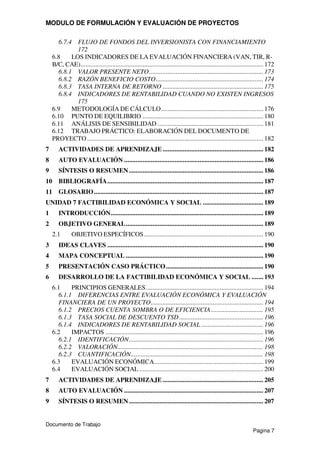 MODULO DE FORMULACIÓN Y EVALUACIÓN DE PROYECTOS
Documento de Trabajo
Pagina 7
6.7.4 FLUJO DE FONDOS DEL INVERSIONISTA CON ...