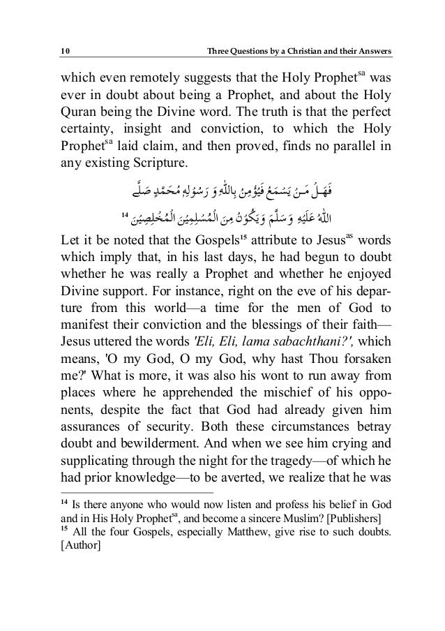 Three Questions by a Christian and their Answers