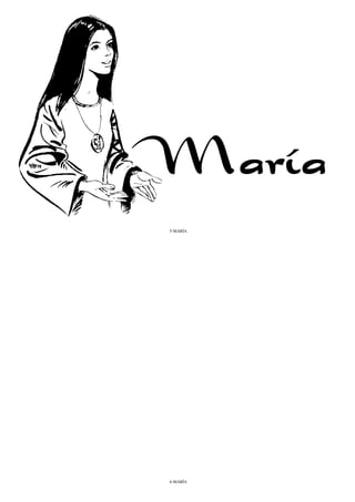 María
5-MARÍA

6-MARÍA

 