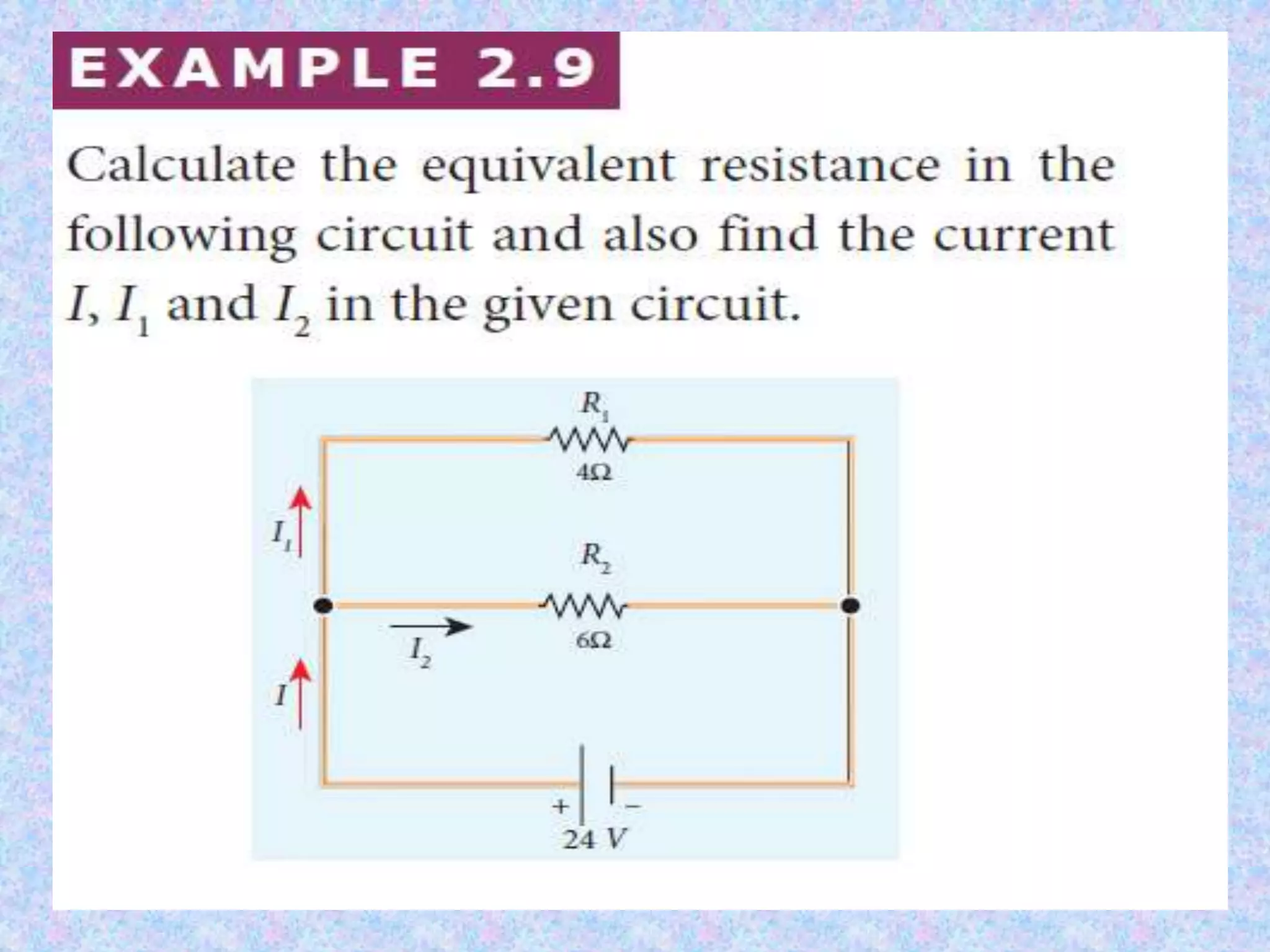 RESISTORS IN SERIES AND PARALLEL
