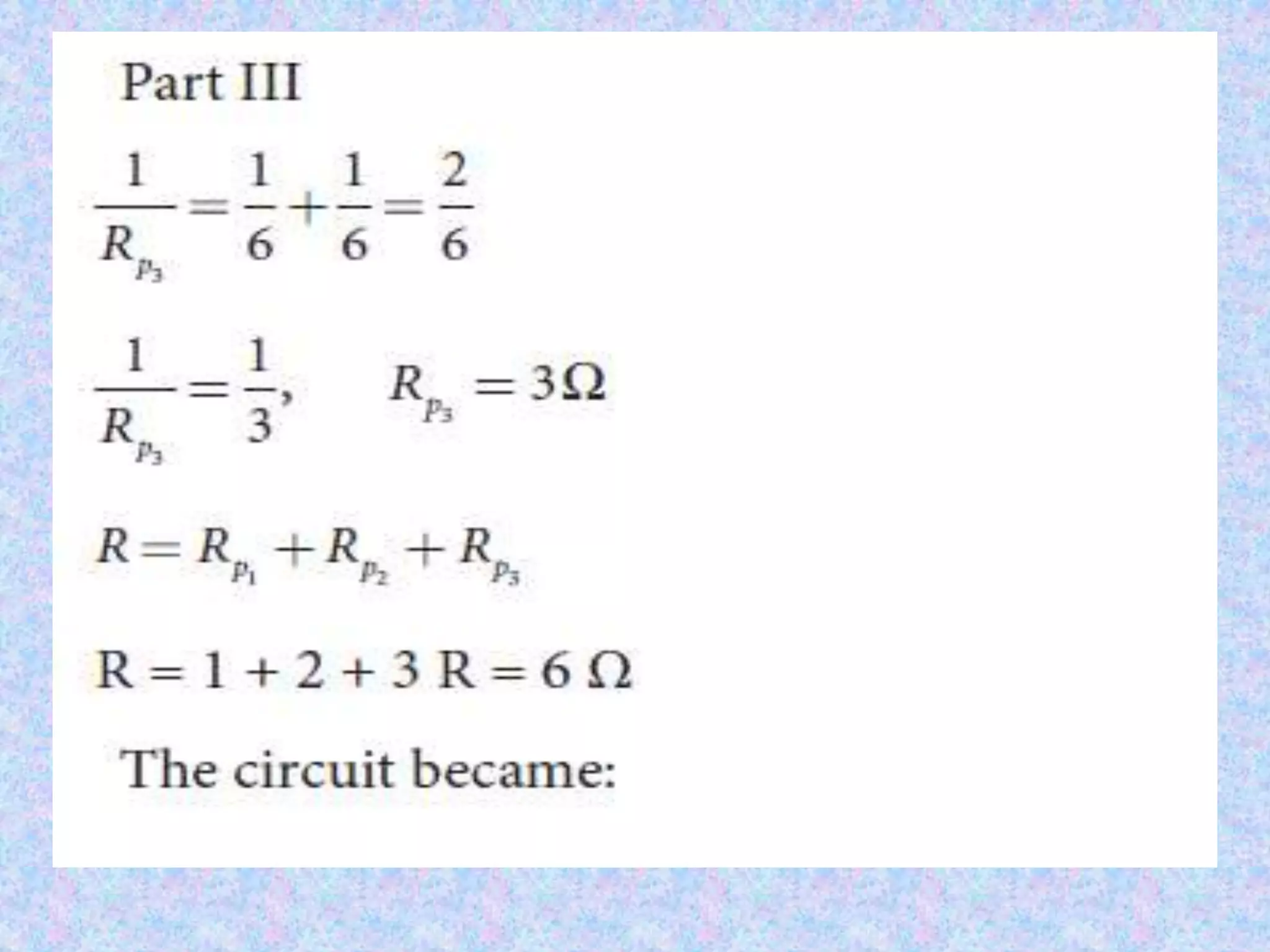 RESISTORS IN SERIES AND PARALLEL