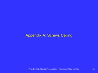 Room and Pillar Mining Machine
 