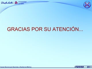 GRACIAS POR SU ATENCIÓN...
 
