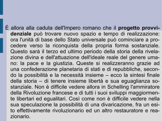 4. L'idealismo trascendentale.  La filosofia della natura schellinghiana culmina dunque con il richiamo ad una necessità interna: vedere la natura come creatività in un rapporto necessario con lo spirito della libertà e mostrare questo rapporto come intelligenza (in atto ed in potenza). Come nella migliore filosofia aristotelica è dunque l'intelligenza in atto a far divenire a sé l'intelligenza come potenza: in questo senso è la determinazione del soggetto aperto della libertà a concretizzarsi via via nei gradini via via più bassi dello spirito che ridiviene nascostamente natura ( Sistema dell'idealismo trascendentale , 1800).  