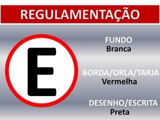 FUNDO
    Branca

BORDA/ORLA/TARJA
    Vermelha

 DESENHO/ESCRITA
      Preta
 