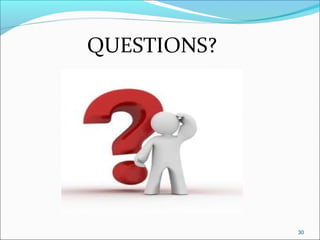 QUESTIONS?




             30
 