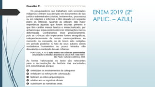 ENEM 2019 (2ª
APLIC. – AZUL)
 