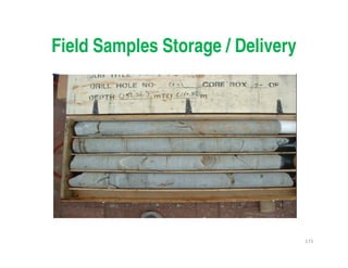 173
Field Samples Storage / Delivery
Downloadedfrom:09ce.blogspot.com
Providedby:DkMamonai-09CE37
 