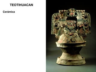 TEOTIHUACAN Cerámica 