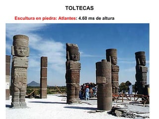 TOLTECAS Escultura en piedra: Atlantes : 4.60 ms de altura 